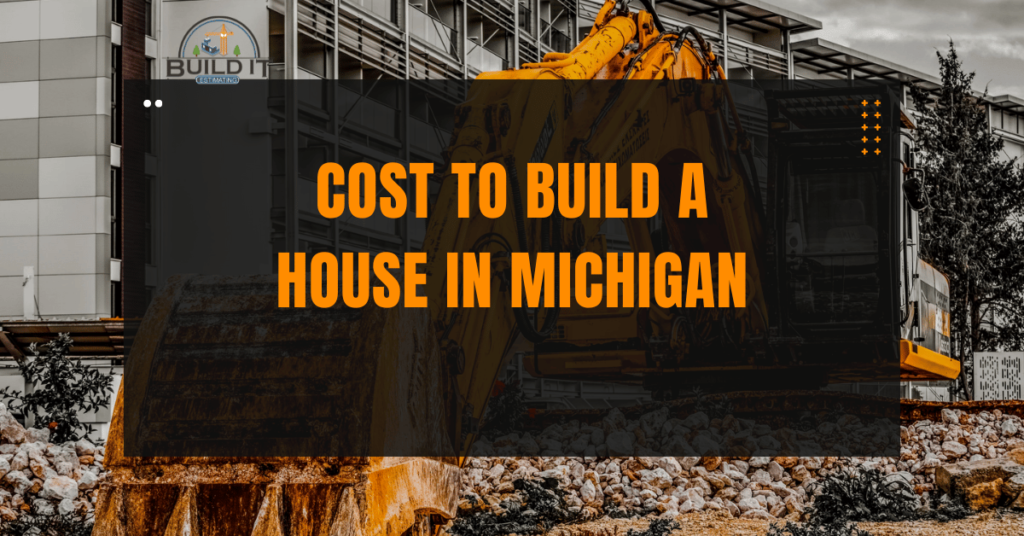 Blueprint and construction site representing the cost to build a house in Michigan