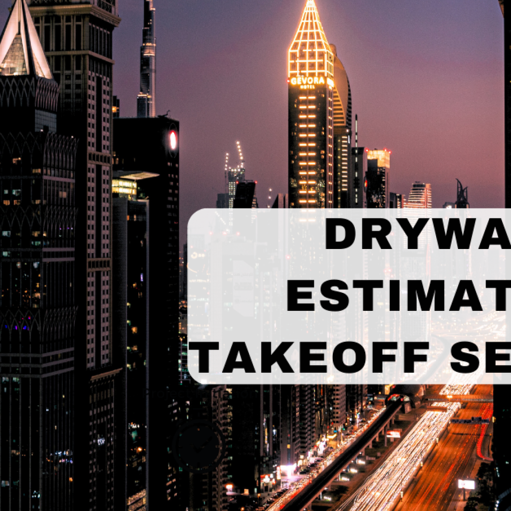 DRY wall takeoff services